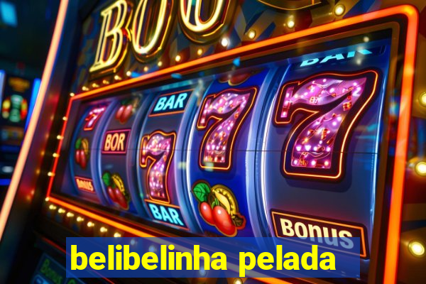 belibelinha pelada